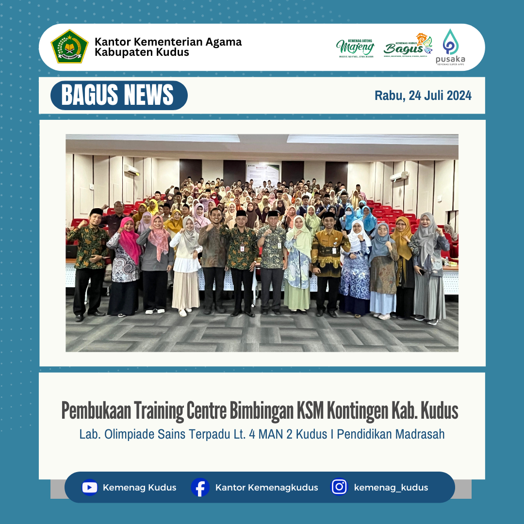 Pembukaan Training Centre Bimbingan KSM Kontingen Kab. Kudus