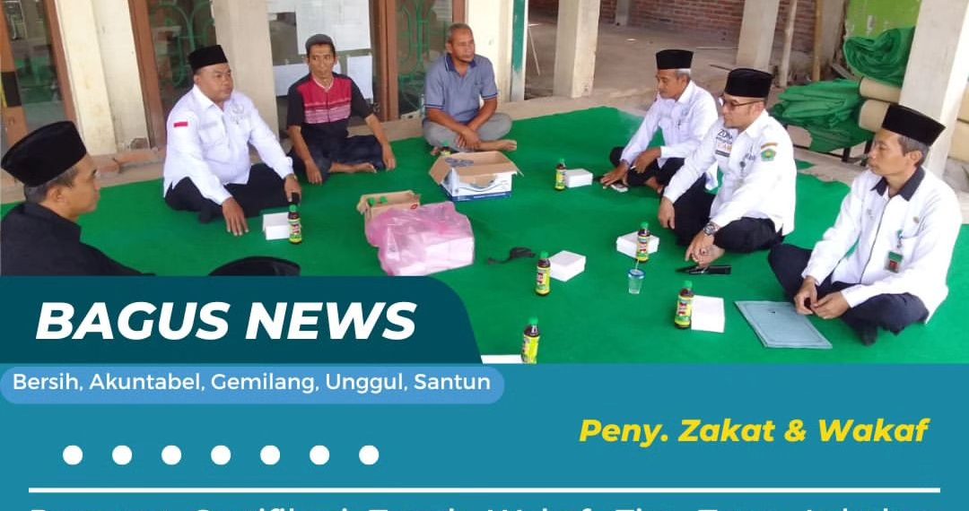 Percepat Sertifikasi Tanah Wakaf, Tim Zawa Lakukan Koordinasi dan Pembinaan kepada Ketua Yayasan/Masjid/Musala