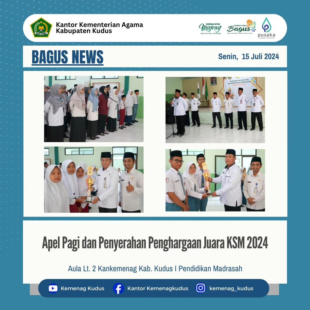 Apel Pagi dan Penyerahan Penghargaan Juara KSM 2024
