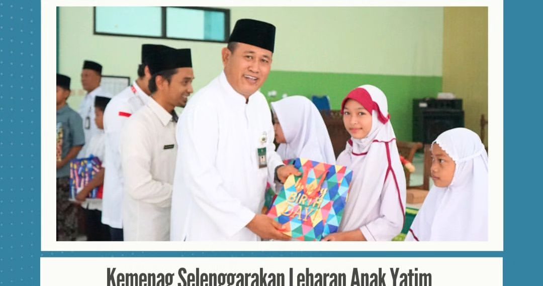 Kemenag Selenggarakan Lebaran Anak Yatim Serentak Se-Indonesia